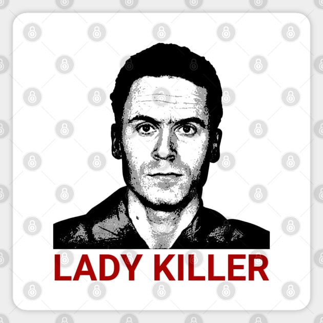 Ted bundy Sticker by Morishasha